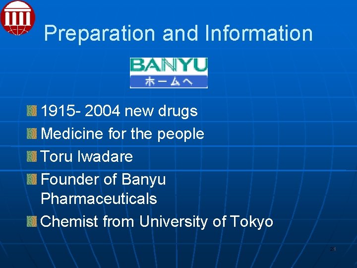 Preparation and Information 1915 - 2004 new drugs Medicine for the people Toru Iwadare