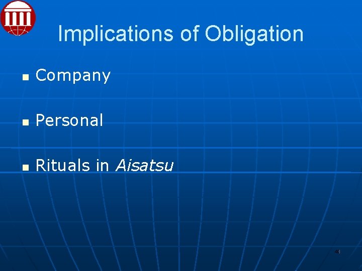 Implications of Obligation Company Personal Rituals in Aisatsu 41 