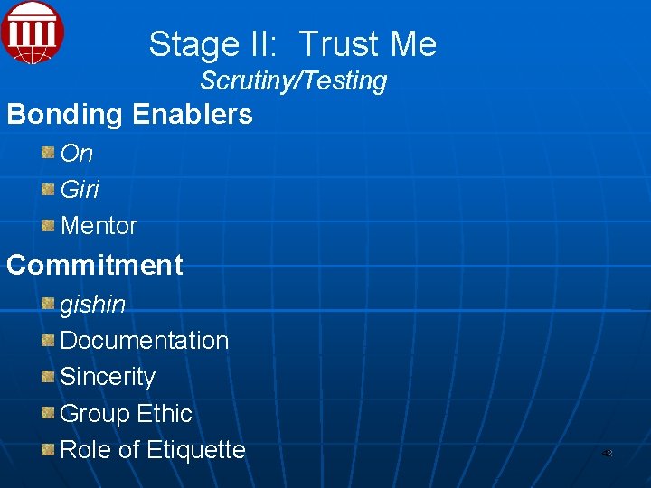Stage II: Trust Me Scrutiny/Testing Bonding Enablers On Giri Mentor Commitment gishin Documentation Sincerity