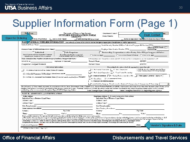 30 Supplier Information Form (Page 1) Dept. Contact Open for Ordering Vendor’s Signature &
