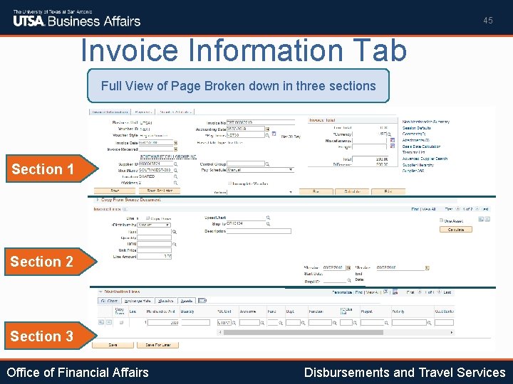 45 Invoice Information Tab Full View of Page Broken down in three sections Section