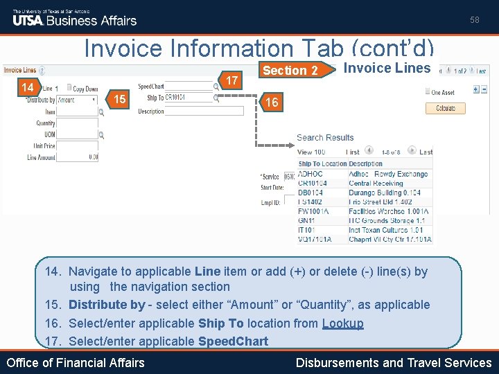 58 Invoice Information Tab (cont’d) 14 17 15 Section 2 Invoice Lines 16 14.