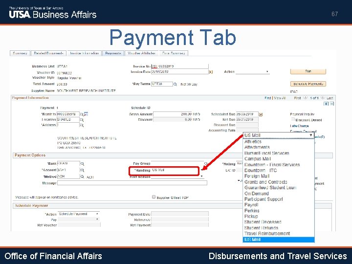 67 Payment Tab Office of Financial Affairs Disbursements and Travel Services 