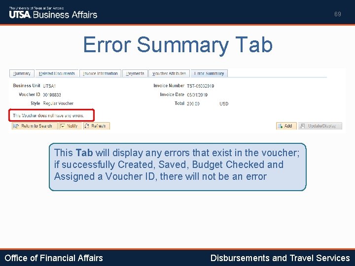 69 Error Summary Tab This Tab will display any errors that exist in the