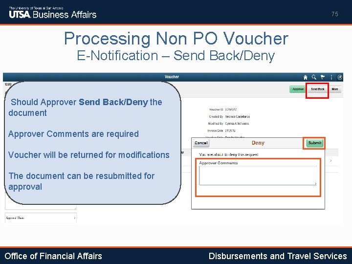 75 Processing Non PO Voucher E-Notification – Send Back/Deny Should Approver Send Back/Deny the