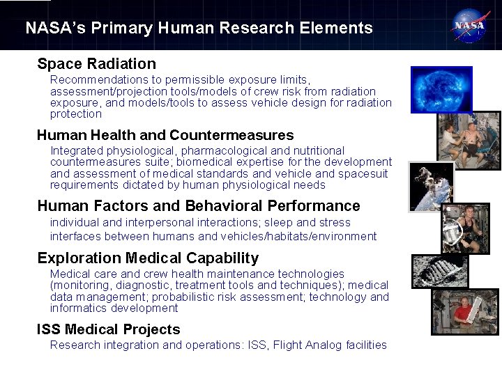 NASA’s Primary Human Research Elements Space Radiation Recommendations to permissible exposure limits, assessment/projection tools/models