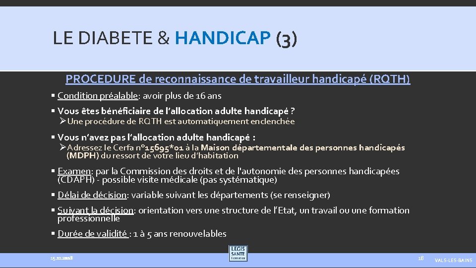 LE DIABETE & HANDICAP (3) PROCEDURE de reconnaissance de travailleur handicapé (RQTH) § Condition