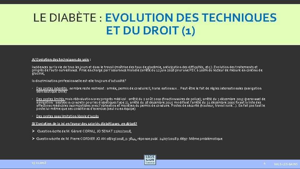 LE DIABÈTE : EVOLUTION DES TECHNIQUES ET DU DROIT (1) A/ Evolution des techniques