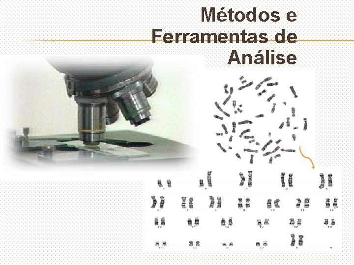 Métodos e Ferramentas de Análise 