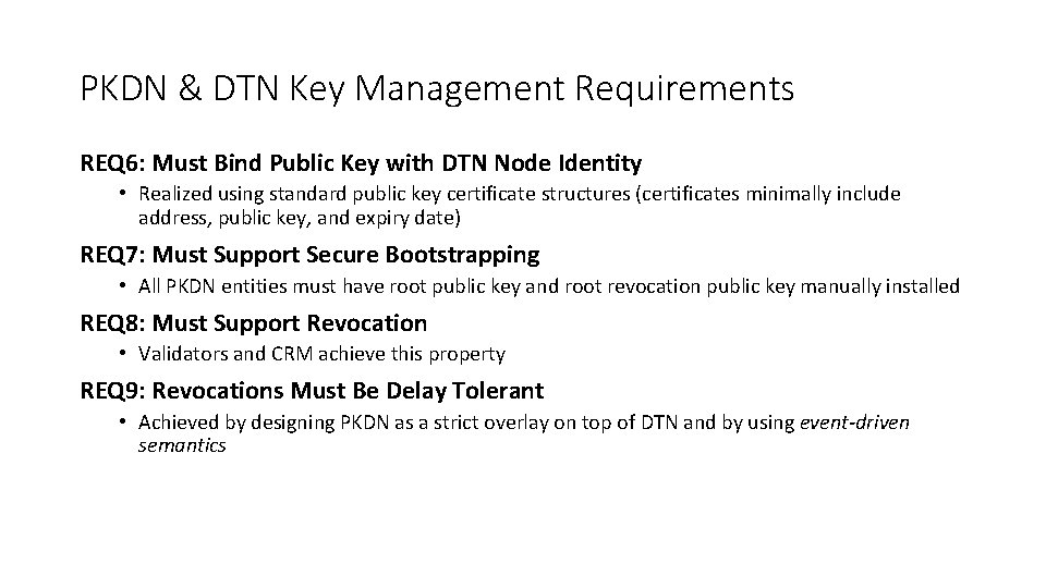 PKDN & DTN Key Management Requirements REQ 6: Must Bind Public Key with DTN