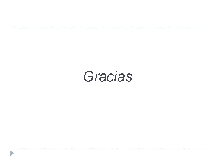 Gracias 