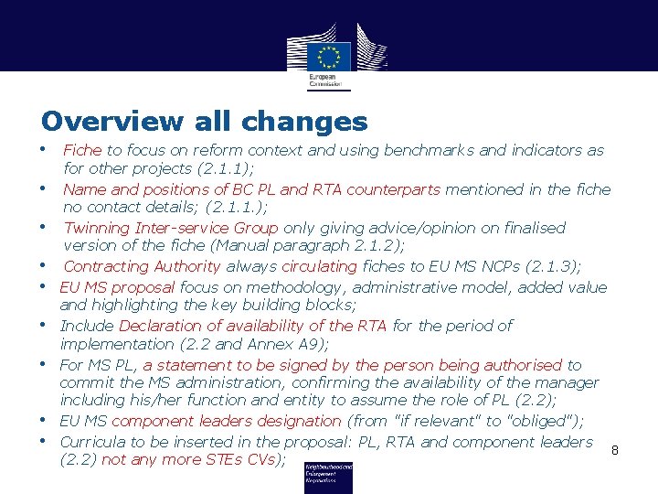 Overview all changes • • • Fiche to focus on reform context and using