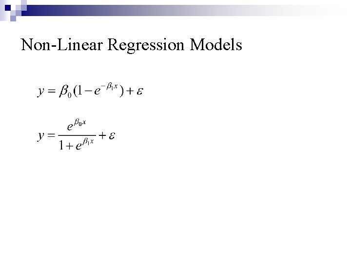 Non-Linear Regression Models 