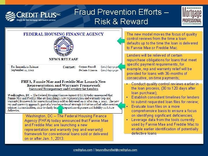 Fraud Prevention Efforts – Risk & Reward The new model moves the focus of