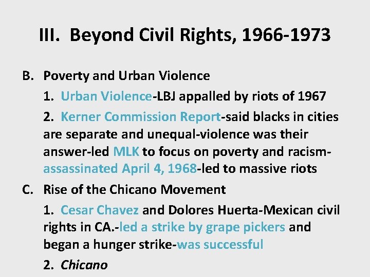 III. Beyond Civil Rights, 1966 -1973 B. Poverty and Urban Violence 1. Urban Violence-LBJ