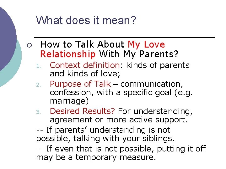 What does it mean? ¡ How to Talk About My Love Relationship With My