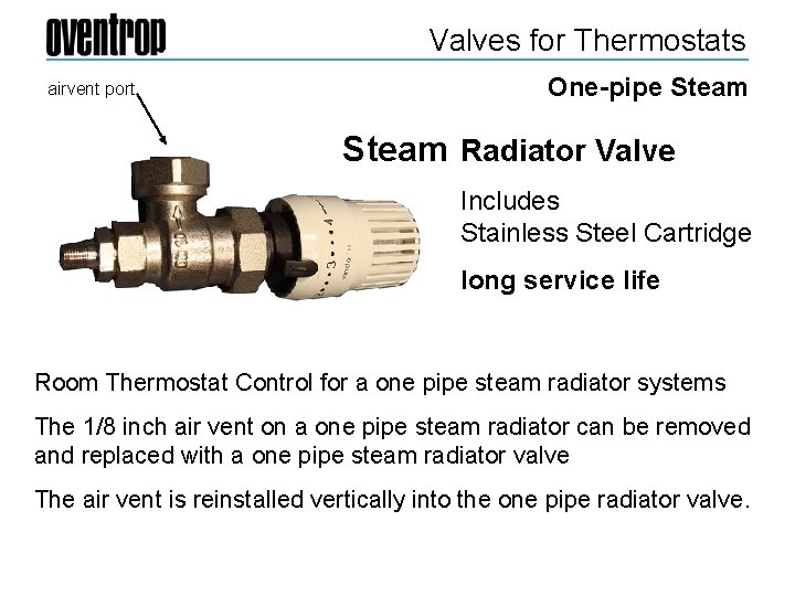 Valves for Thermostats airvent port One-pipe Steam Radiator Valve Includes Stainless Steel Cartridge long