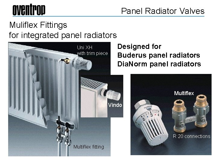 Panel Radiator Valves Muliflex Fittings for integrated panel radiators Uni XH with trim piece