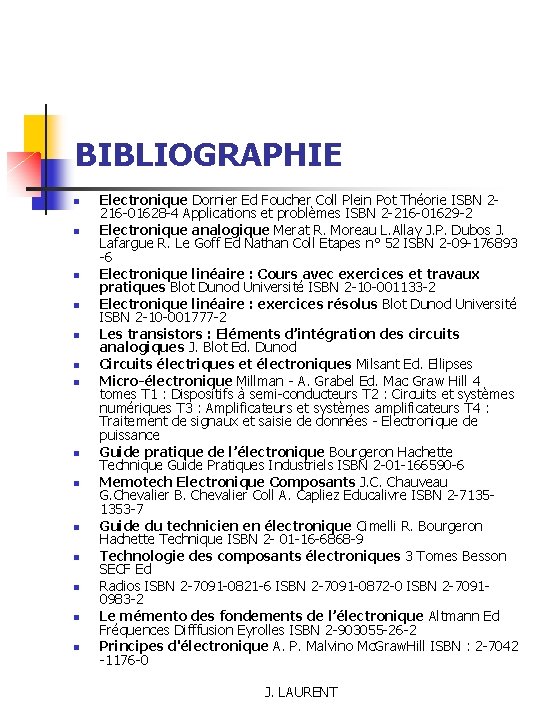 BIBLIOGRAPHIE n n n n Electronique Dornier Ed Foucher Coll Plein Pot Théorie ISBN