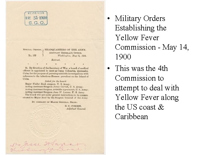  • Military Orders Establishing the Yellow Fever Commission - May 14, 1900 •