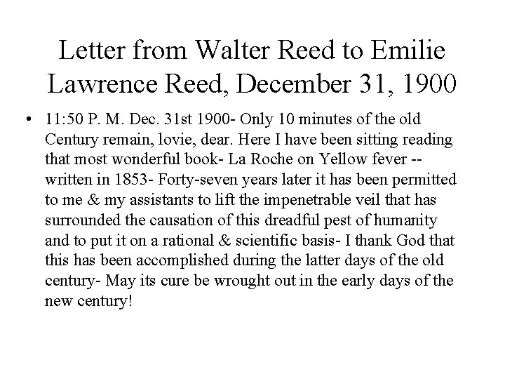 Letter from Walter Reed to Emilie Lawrence Reed, December 31, 1900 • 11: 50