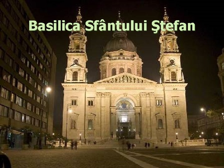 Basilica Sfântului Ştefan 