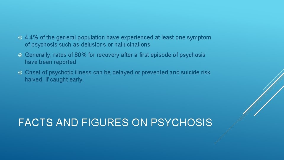  4. 4% of the general population have experienced at least one symptom of