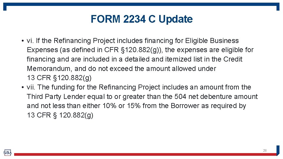 FORM 2234 C Update • vi. If the Refinancing Project includes financing for Eligible