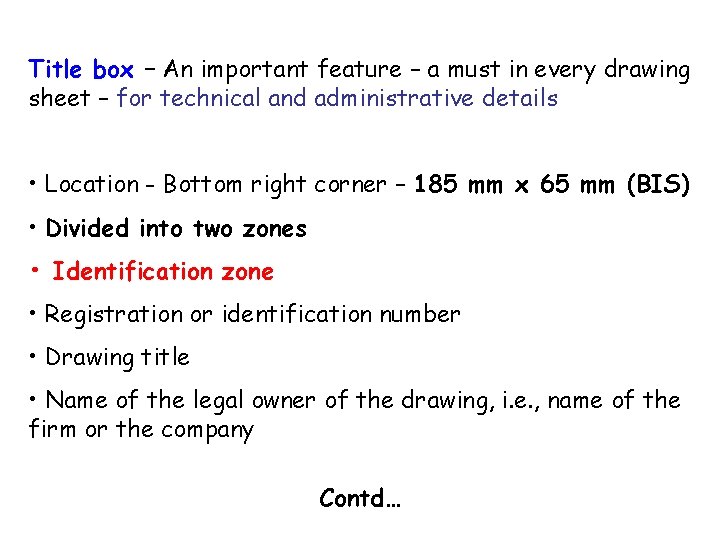 Title box – An important feature – a must in every drawing sheet –