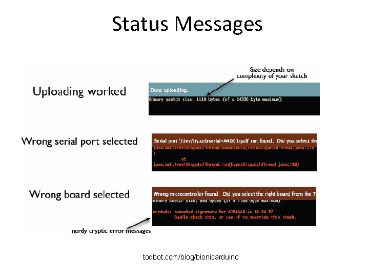 Status Messages todbot. com/blog/bionicarduino 