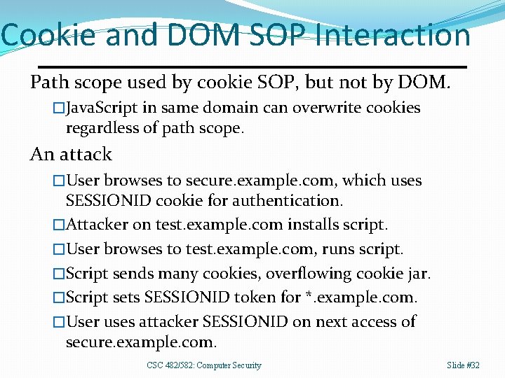 Cookie and DOM SOP Interaction Path scope used by cookie SOP, but not by