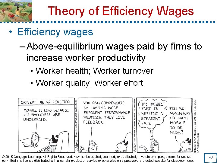 Theory of Efficiency Wages • Efficiency wages – Above-equilibrium wages paid by firms to