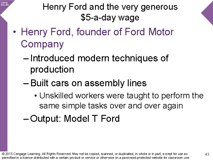 Henry Ford and the very generous $5 -a-day wage • Henry Ford, founder of