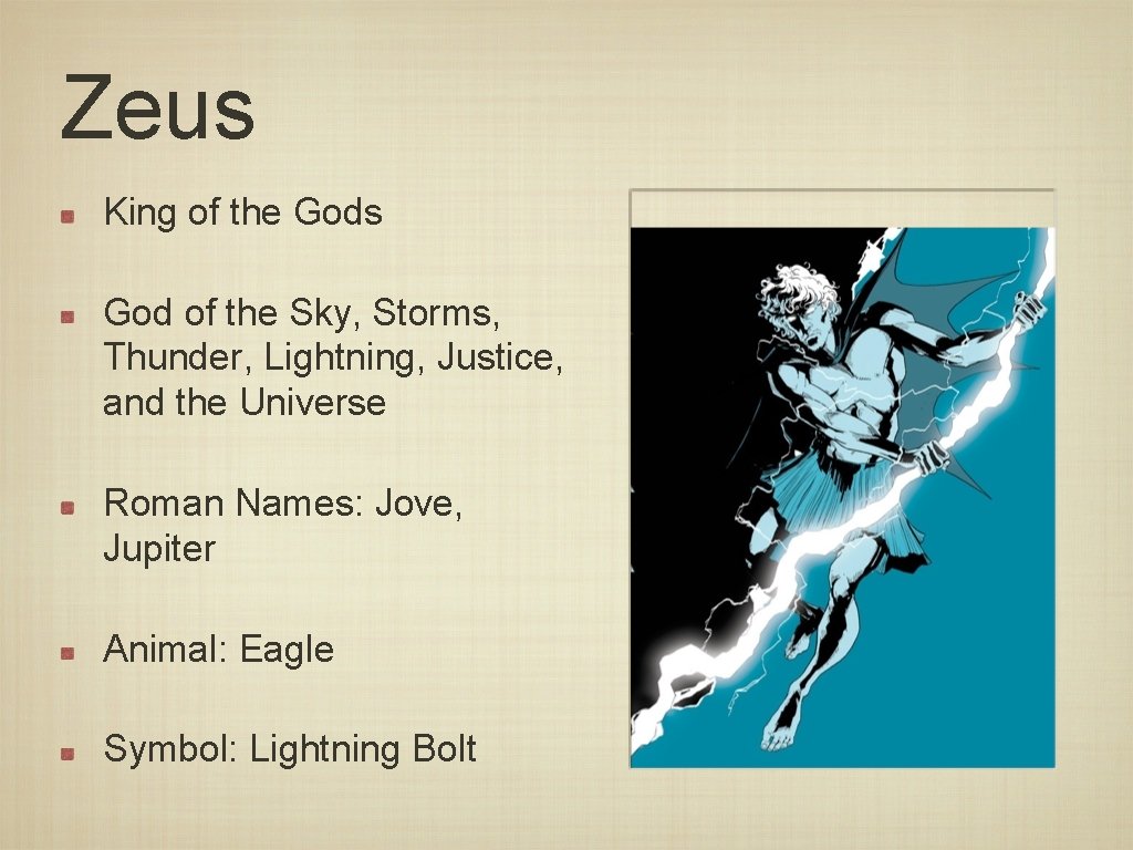 Zeus King of the Gods God of the Sky, Storms, Thunder, Lightning, Justice, and