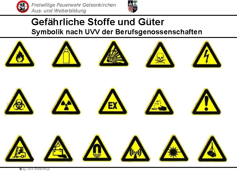 Freiwillige Feuerwehr Gelsenkirchen Aus- und Weiterbildung Gefährliche Stoffe und Güter Symbolik nach UVV der