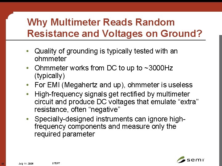 Why Multimeter Reads Random Resistance and Voltages on Ground? • Quality of grounding is