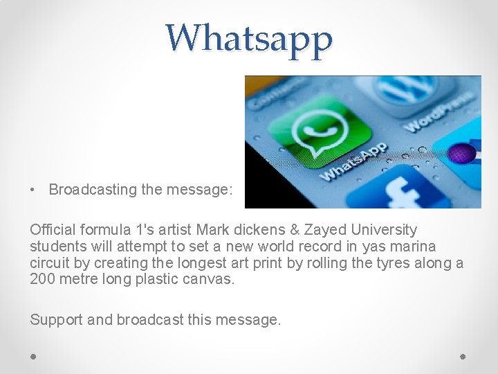 Whatsapp • Broadcasting the message: Official formula 1's artist Mark dickens & Zayed University