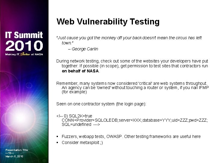 Web Vulnerability Testing “Just cause you got the monkey off your back doesn't mean