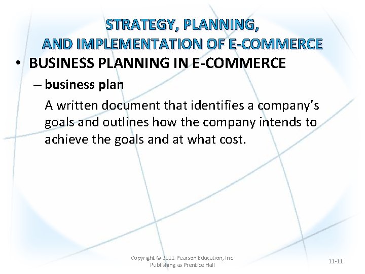 STRATEGY, PLANNING, AND IMPLEMENTATION OF E-COMMERCE • BUSINESS PLANNING IN E-COMMERCE – business plan