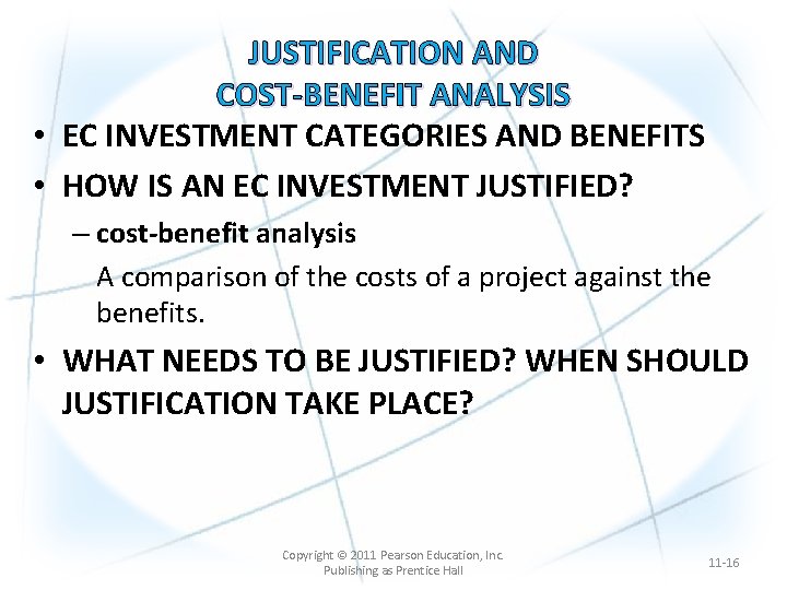JUSTIFICATION AND COST-BENEFIT ANALYSIS • EC INVESTMENT CATEGORIES AND BENEFITS • HOW IS AN