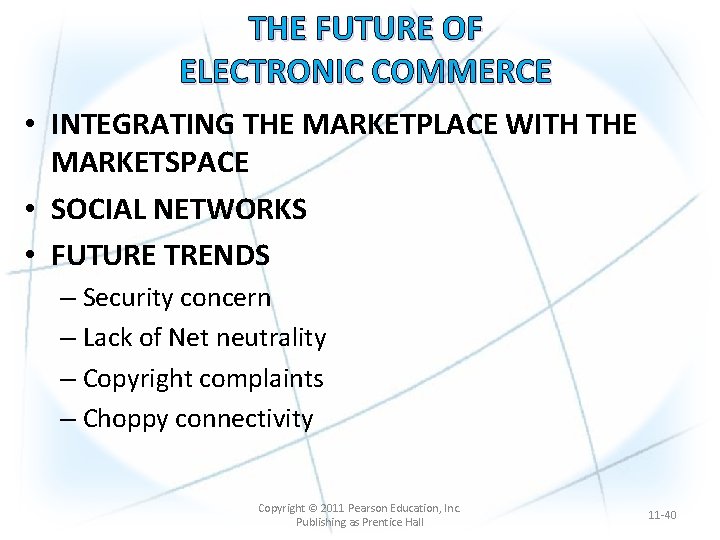 THE FUTURE OF ELECTRONIC COMMERCE • INTEGRATING THE MARKETPLACE WITH THE MARKETSPACE • SOCIAL
