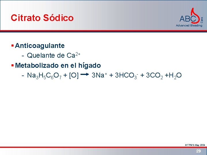 ABC Care Citrato Sódico Advanced Bleeding § Anticoagulante - Quelante de Ca 2+ §