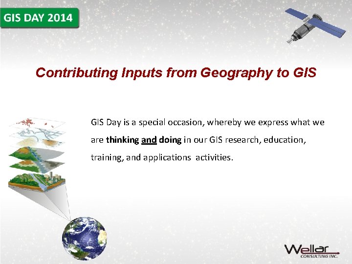 Contributing Inputs from Geography to GIS Day is a special occasion, whereby we express