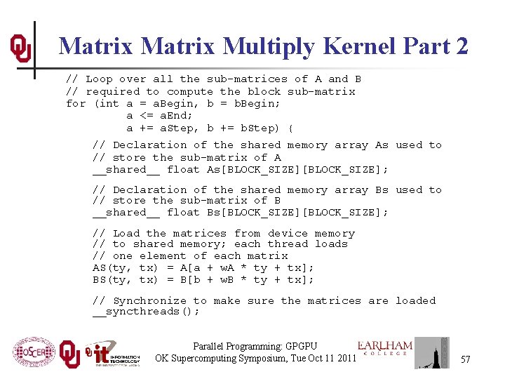 Matrix Multiply Kernel Part 2 // Loop over all the sub-matrices of A and