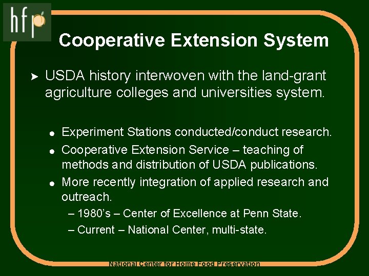 Cooperative Extension System > USDA history interwoven with the land-grant agriculture colleges and universities