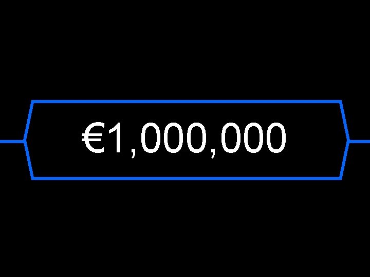 € 1, 000 