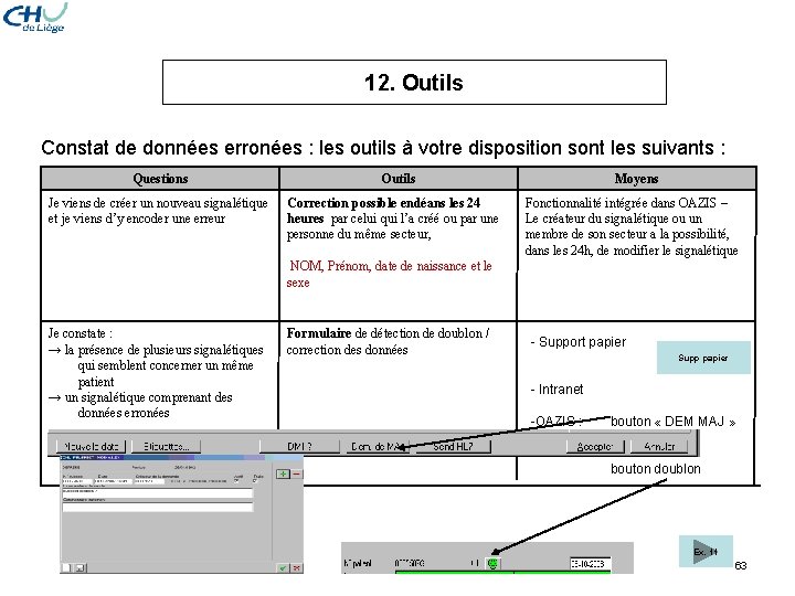 12. Outils Constat de données erronées : les outils à votre disposition sont les