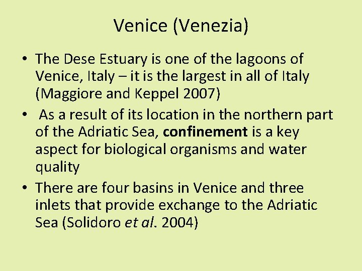 Venice (Venezia) • The Dese Estuary is one of the lagoons of Venice, Italy