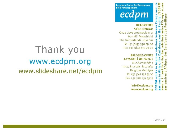 Thank you www. ecdpm. org www. slideshare. net/ecdpm Page 32 