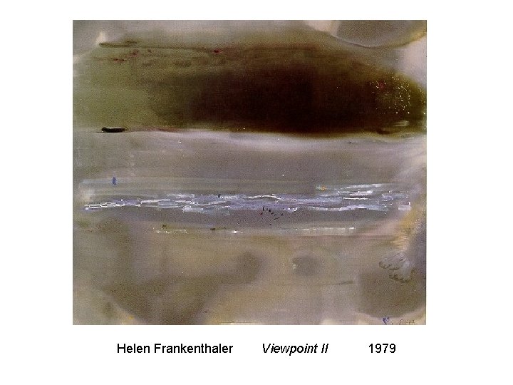Helen Frankenthaler Viewpoint II 1979 